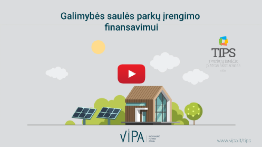 TIPS: galimybės saulės parkų įrengimo finansavimui